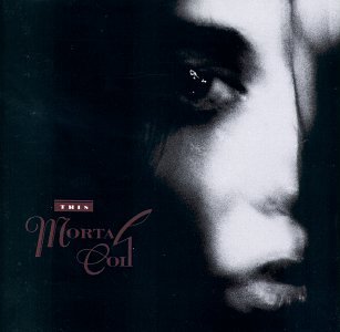 This Mortal Coil - Strength of Strings